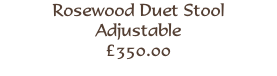 Rosewood Duet Stool
Adjustable
£350.00
